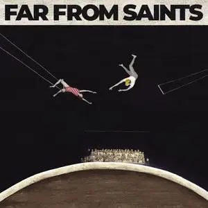 Far From Saints - Far From Saints (2023)