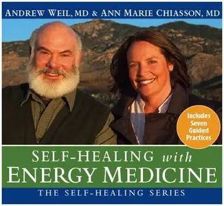 Self-Healing with Energy Medicine (The Self-Healing Series)