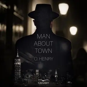 «Man About Town» by O.Henry