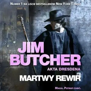 «Martwy rewir» by Jim Butcher