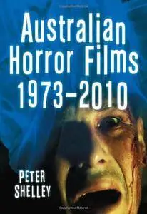 Australian Horror Films, 1973-2010(Repost)