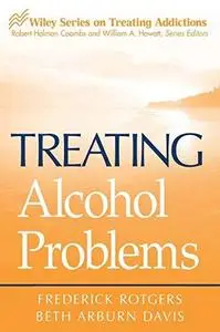 Treating Alcohol Problems