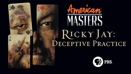 PBS American Masters - Ricky Jay: Deceptive Practice (2015)