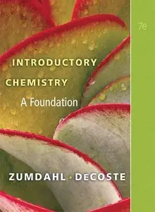 Introductory Chemistry: A Foundation - Steven S. Zumdahl & Donald J. DeCoste