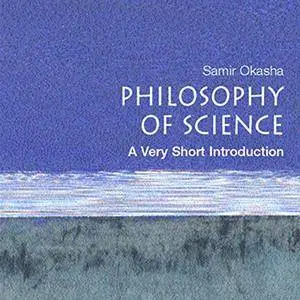 Philosophy of Science: A Very Short Introduction [Audiobook]