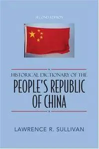 Historical Dictionary of the People's Republic of China (Repost)