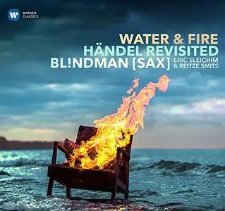 Bl!ndman & Reitze Smits - Water & Fire: Handel Revisited (2017)