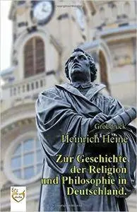 Zur Geschichte der Religion und Philosophie in Deutschland (Repost)