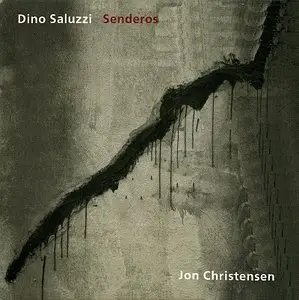 Dino Saluzzi - Senderos (2005) {ECM 1845}