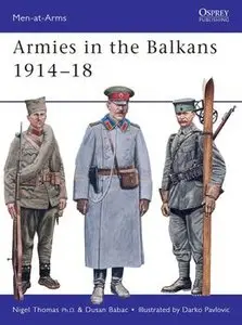Armies in the Balkans 1914-1918 (Osprey Men-at-Arms 356) (repost)