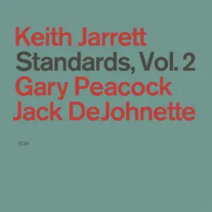 Keith Jarrett Trio - Standards, Vol.2 (1985/2015) [Official Digital Download 24-bit/192kHz]