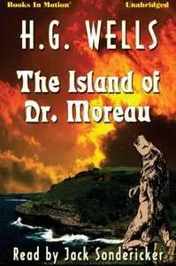 «The Island of Dr. Moreau» by H.G. Wells