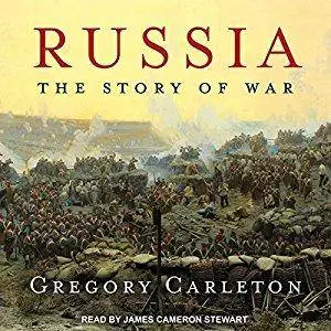 Russia: The Story of War [Audiobook]