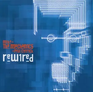 Mike + The Mechanics + Paul Carrack - Rewired (2004) [Bonus DVD]