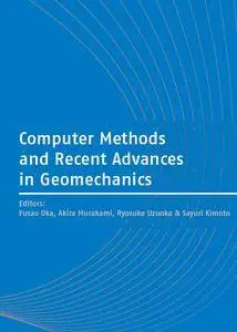 "Computer Methods and Recent Advances in Geomechanics" by Fusao Oka, et al.