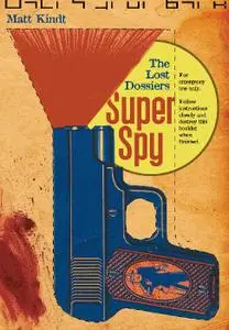 Top Shelf Productions-Super Spy Vol 02 The Lost Dossiers 2007 Retail Comic eBook