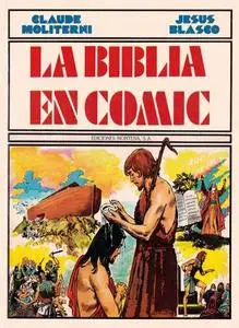 La Biblia en Comic, de Jesus Blasco y Claude Moliterni