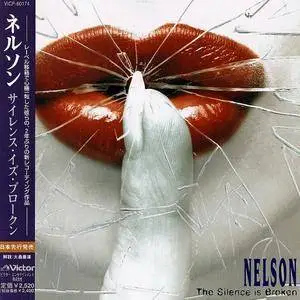 Nelson - The Silence Is Broken (1997) [Japanese Ed.]