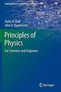 Principles of Physics: For Scientists and Engineers (Repost)