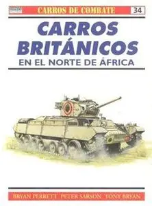 Carros Britanicos en el Norte de Africa (Carros de Combate 34)