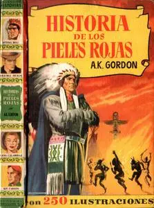 Colección Historias 21 - Historia de los Pieles Rojas