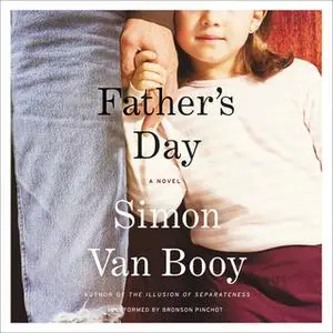 «Father's Day» by Simon Van Booy