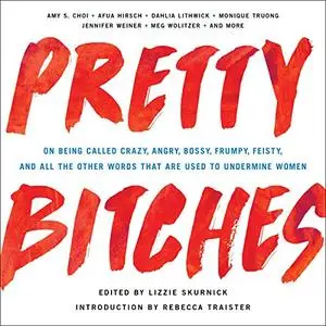 Pretty Bitches [Audiobook]