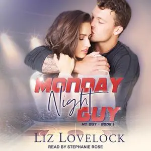 «Monday Night Guy» by Liz Lovelock