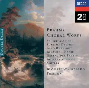 Blomstedt, Abbado, Preston - Brahms: Choral Works (1997)