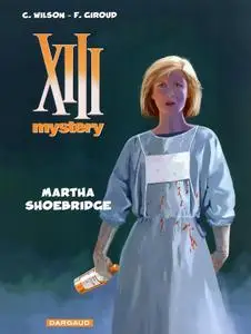 XIII Mystery - 08 - Martha Shoebridge