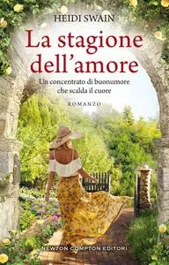 Heidi Swain - La stagione dell'amore