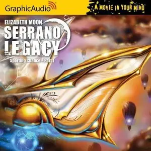 Serrano Legacy #2: Sporting Chance (Audiobook)