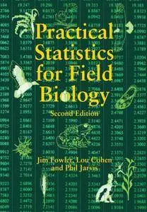 Practical Statistics for Field Biology, 2nd Edition