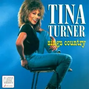 Tina Turner - Sings Country (1999)