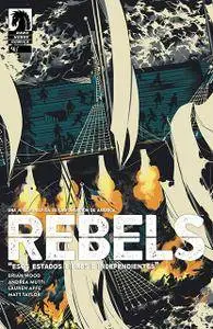 Rebels : Esos Estados Libres e Independientes #4 de 5