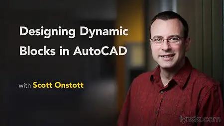 Lynda - Designing Dynamic Blocks in AutoCAD