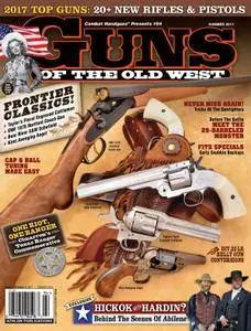 Guns of the Old West - June 2017