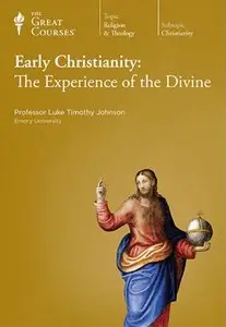 Early Christianity the Experience of the Divine