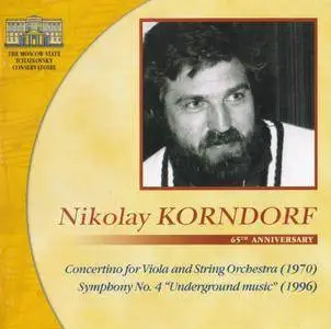 Anatoly Levin, Moscow Conservatoire Symphony Orchestra - 65th Anniversery of Nikolay Korndorf (2012)