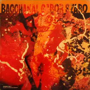 Gabor Szabo - Bacchanal (Skye Records 1st pressing) Vinyl rip in 24 Bit/ 96 Khz + CD