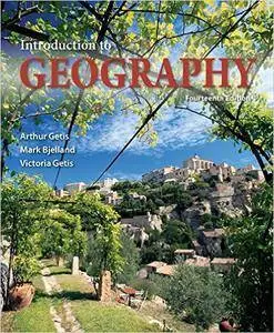 Introduction to Geography, 14th edition (Repost)