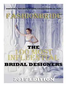 FashionBride - Top 100 Most Influential Bridal Designers 2015