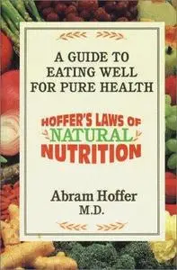 Hoffer’s Laws of Natural Nutrition
