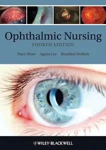 Ophthalmic Nursing, 4 edition (repost)