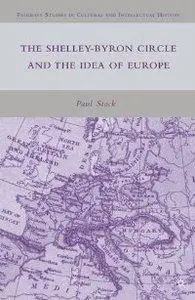 The Shelley-Byron Circle and the Idea of Europe (repost)