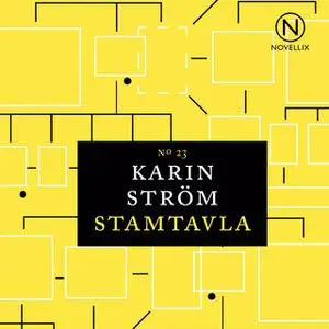 «Stamtavla» by Karin Ström