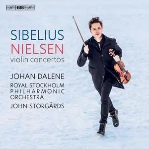 Johan Dalene - Nielsen & Sibelius: Violin Concertos (2022)