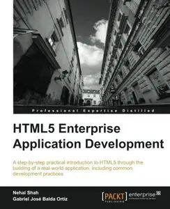 HTML5 Enterprise Application Development (repost)