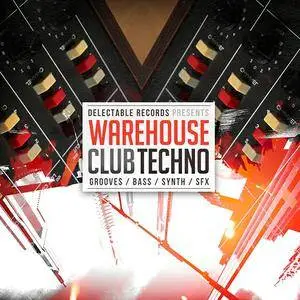 Delectable Records - Warehouse Club Techno WAV