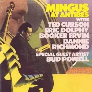 Charles Mingus - Mingus At Antibes (1960)